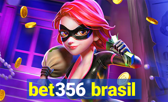 bet356 brasil